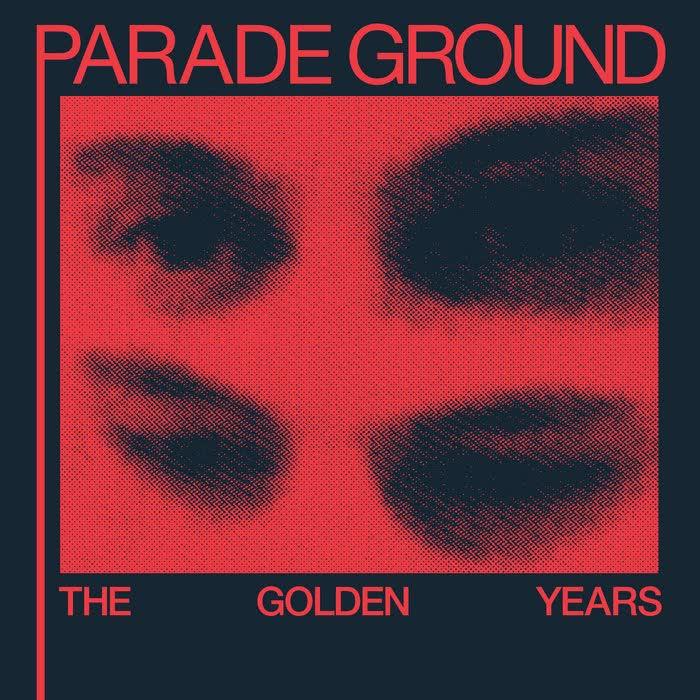 The Golden Years - Parade Ground