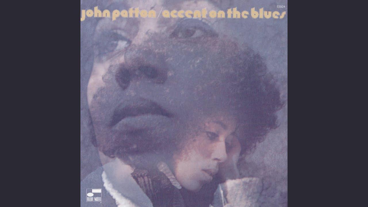  - John Patton