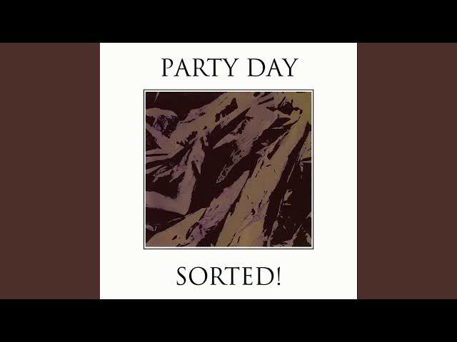 Sorted! - Party Day
