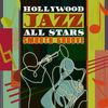  - The Hollywood Jazz All Stars