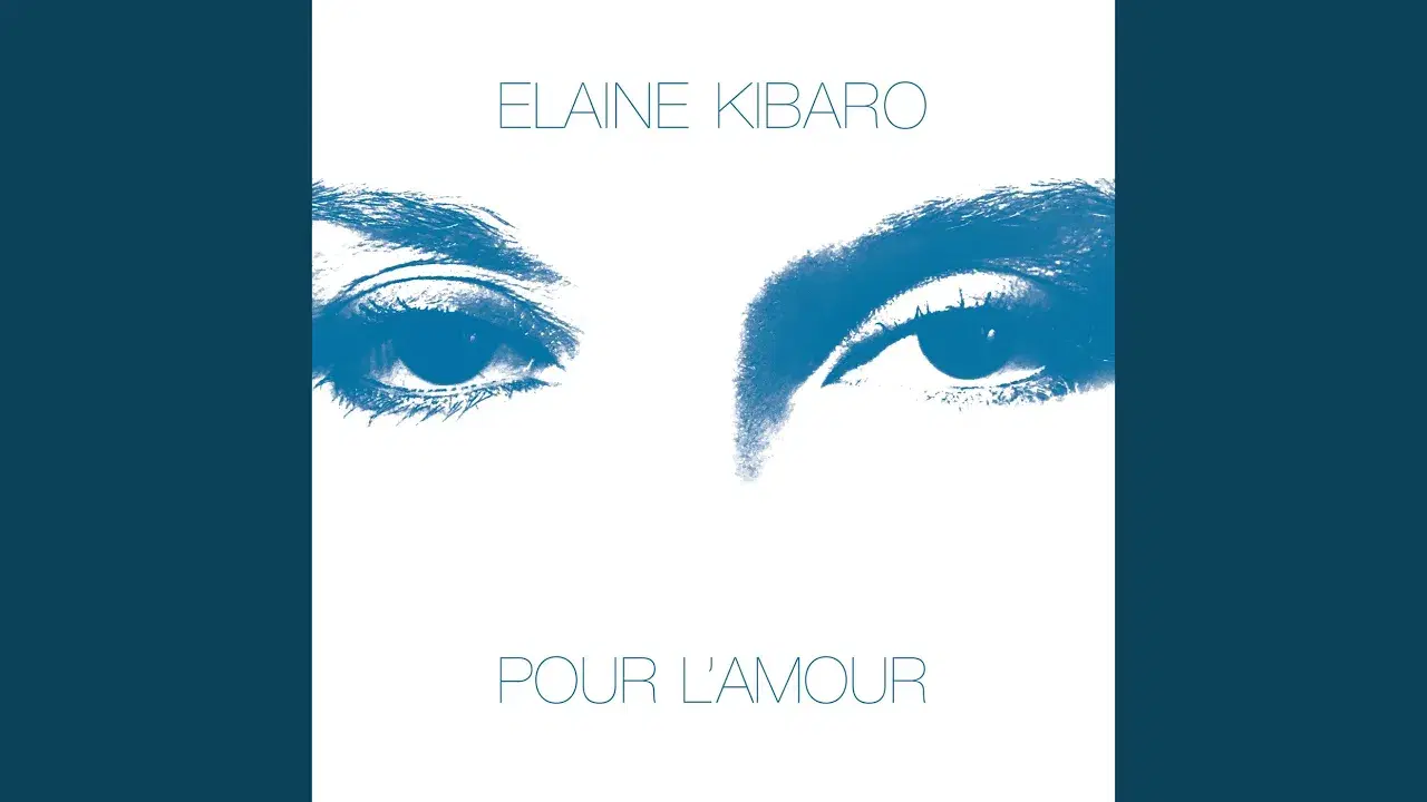 Pour L'Amour - Elaine Kibaro