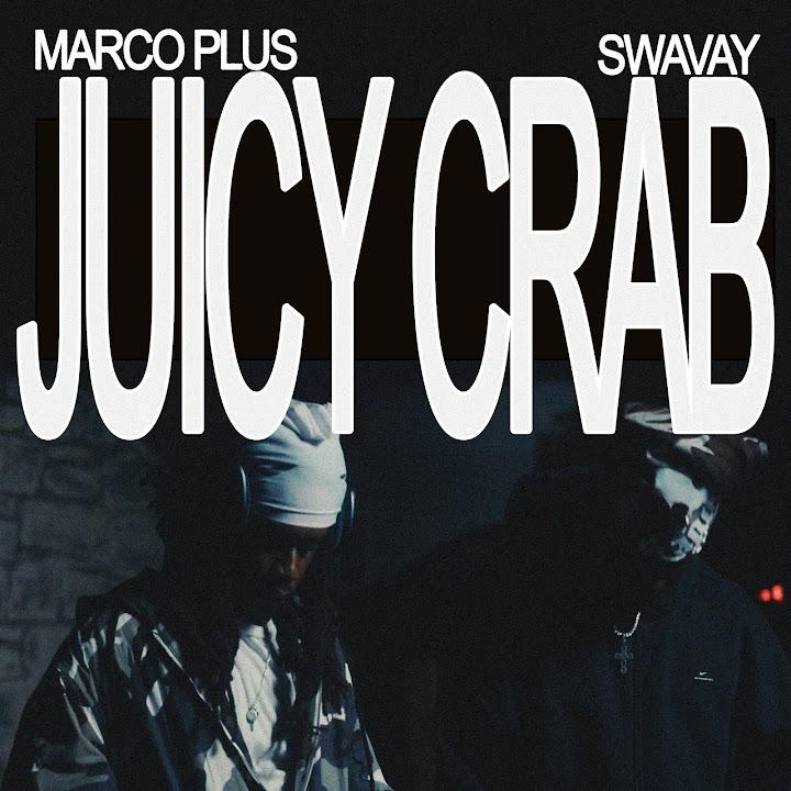 Juicy Crab - MARCO PLUS & SWAVAY