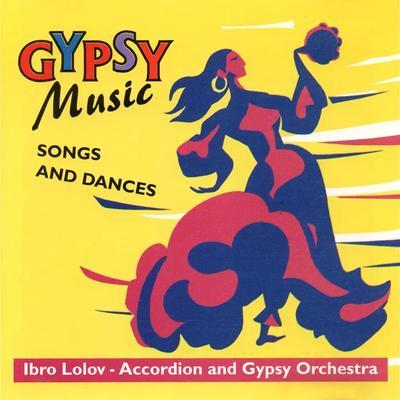 Gypsy Music From Bulgaria - Ibro Lolov