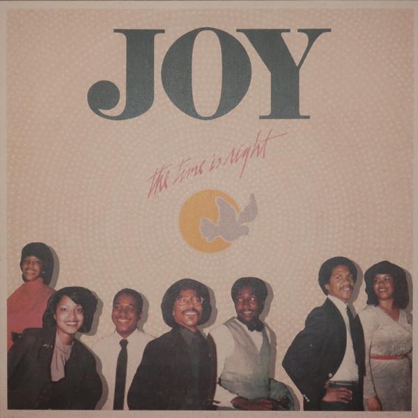 The Time Is Right - Joy