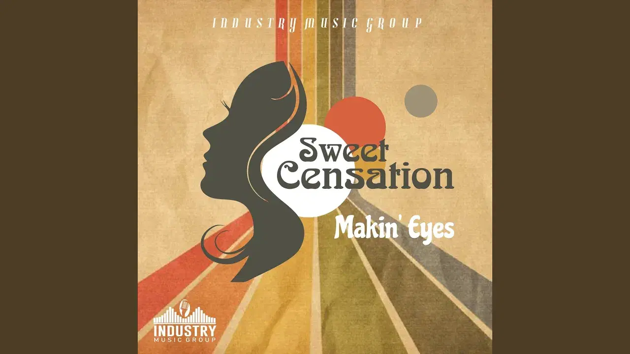 Makin' Eyes - Sweet Censations