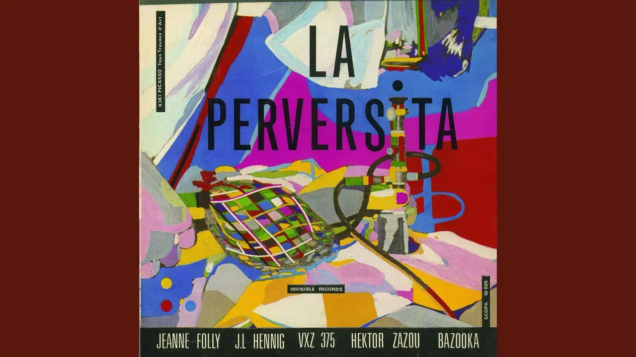 La Perversita - Hector Zazou