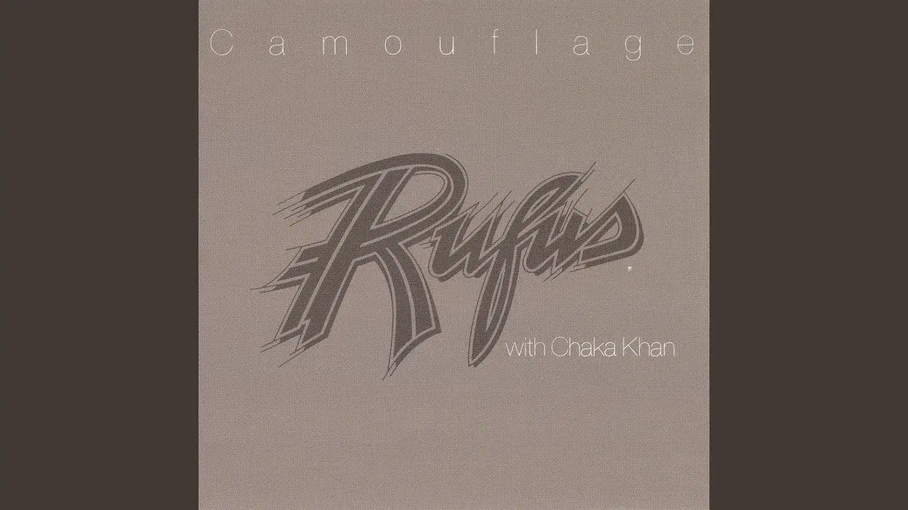 Camouflage - Rufus with Chaka Khan