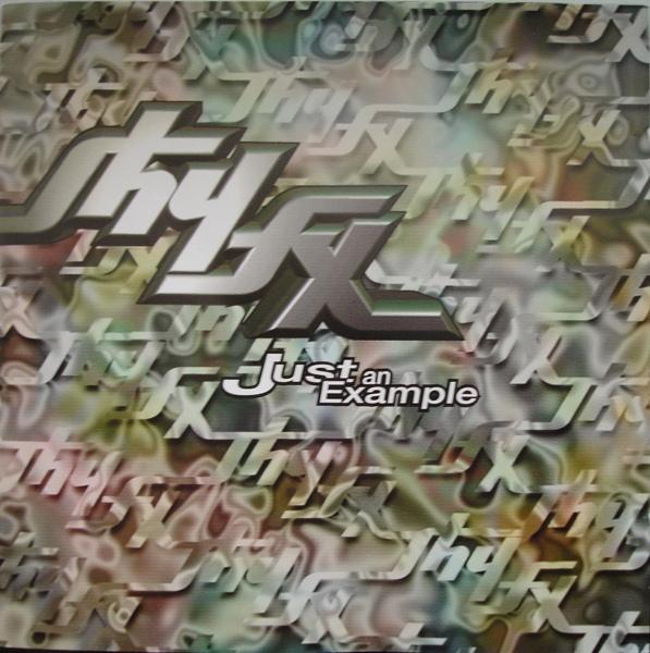 Just An Example - Shy FX