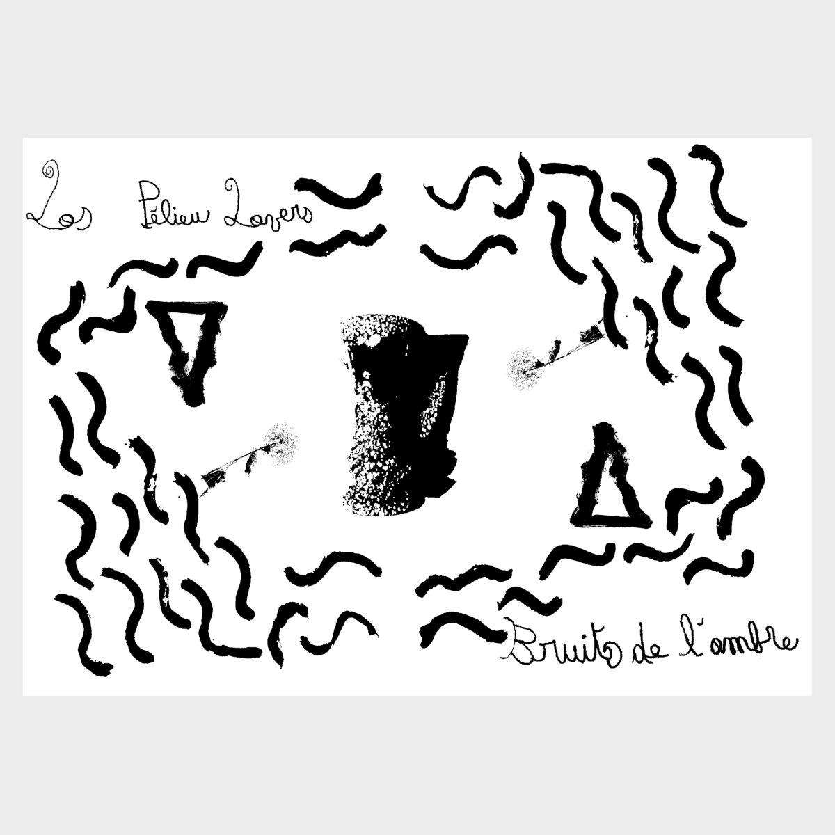 Bruits De L'Ombre - Los Pélieu Lovers, Tom Val, Magali Genuite, Maximilien Douche
