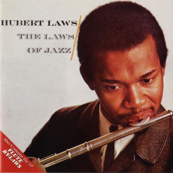 In The Beginning (CTI Records 40th Anniversary Edition) - Hubert Laws