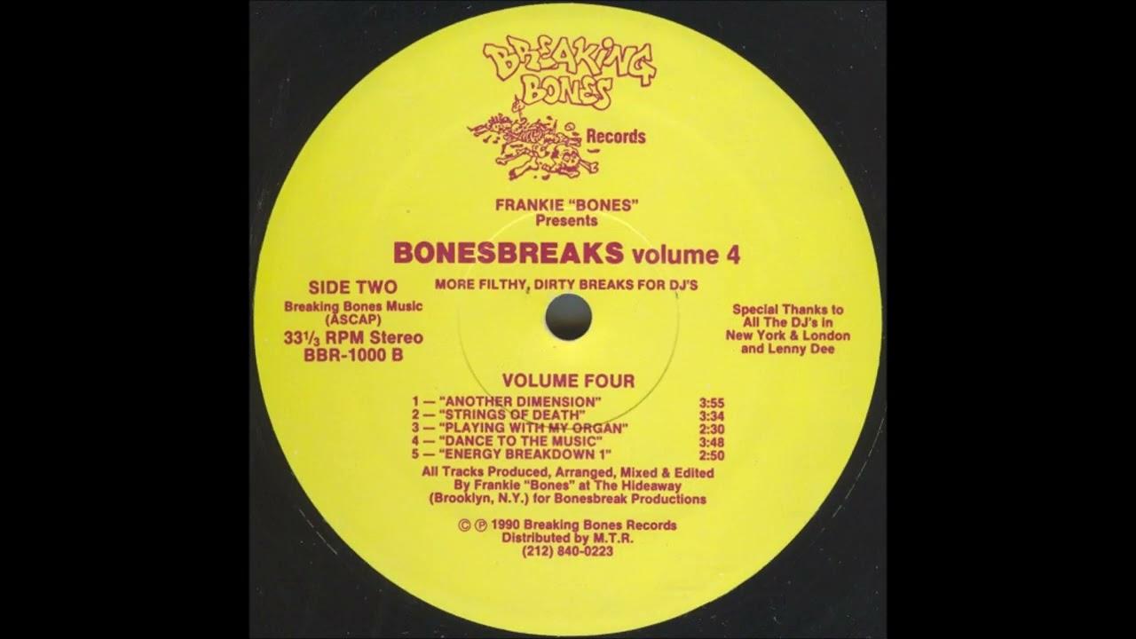 Bonesbreaks Vol. 4 - Frankie Bones