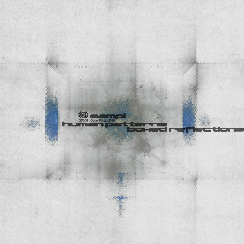 Sampi - Human Patterns Boxed Reflections [Optic Portal] - Sampi