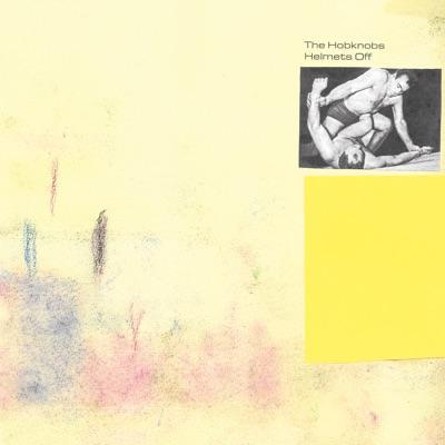Helmets Off - The Hobknobs