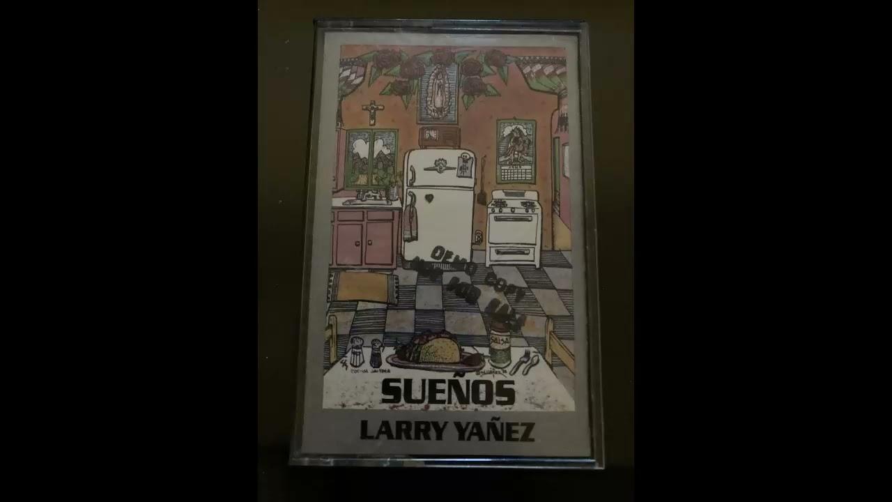 Sueños - Larry Yañez