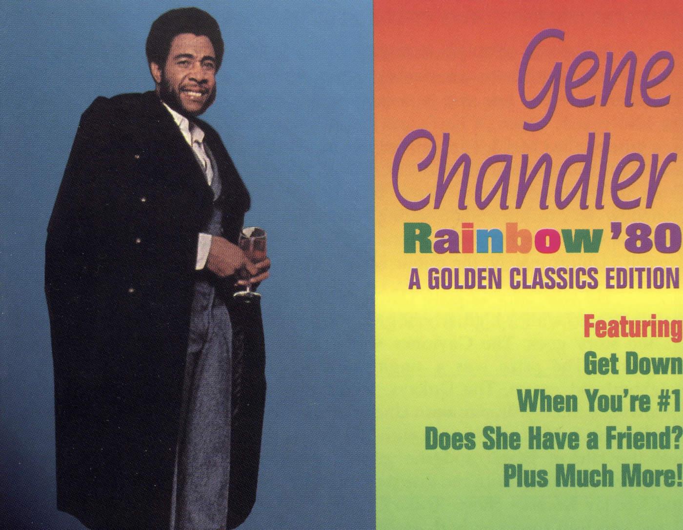 Rainbow '80 (A Golden Classics Edition) - Gene Chandler