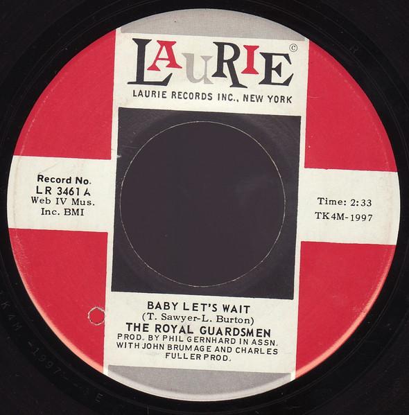 Baby Let's Wait - The Royal Guardsmen