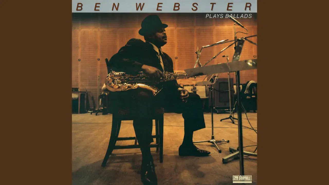  - Ben Webster