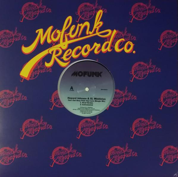 Can't Get Away From Your Love - EP - Howard Johnson & XL Middleton