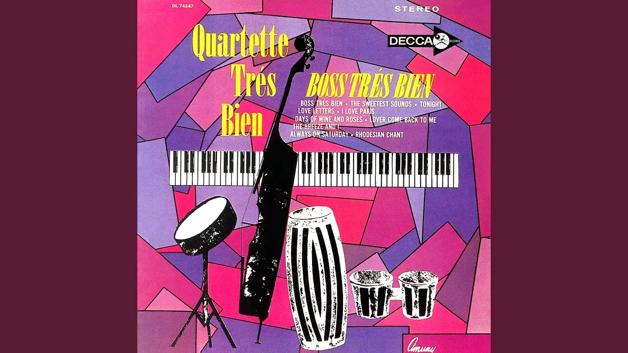 Boss Trés Bien - Quartette Tres Bien