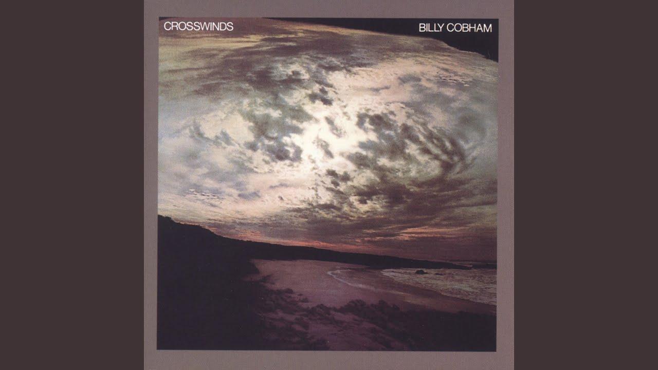 Crosswinds - Billy Cobham