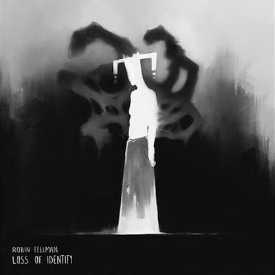 Loss Of Idencity - Robin Fellman