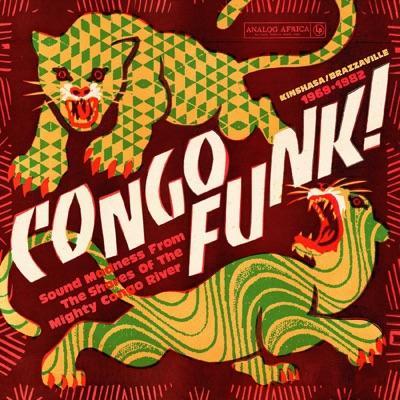 Congo funk ! - Sound madness from the shores of the mighty Congo river - Lolo et L'Orchestre O.K. Jazz