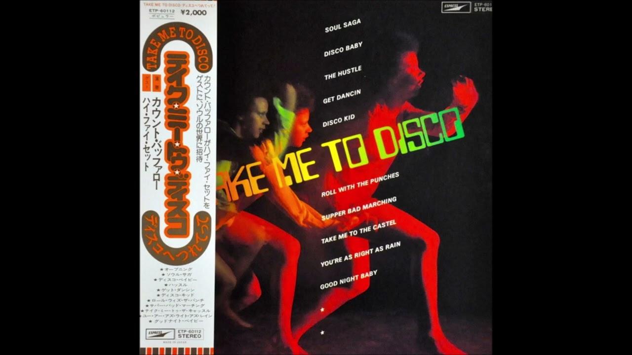 Take Me To Disco - Akira Ishikawa Count Buffaloes guest Hi Fi Set
