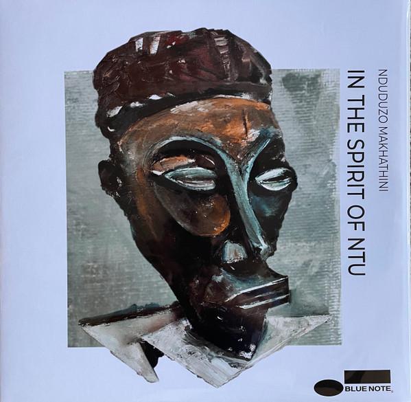 In The Spirit Of Ntu - Nduduzo Makhathini