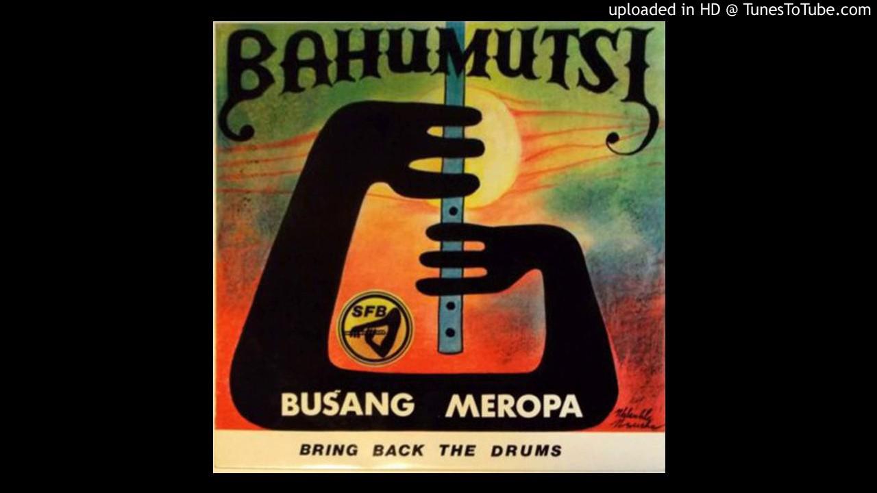  - Bahumutsi