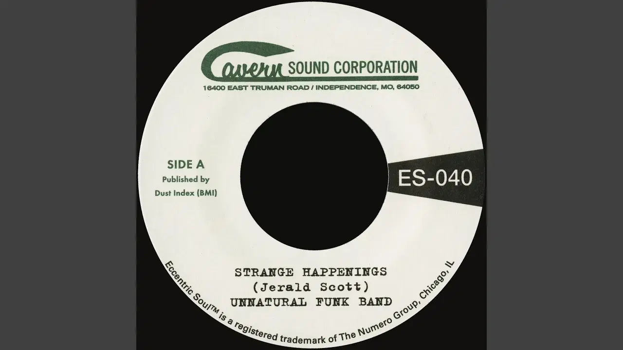 Strange Happenings b/w Living In The Past - Unnatural Funk Band