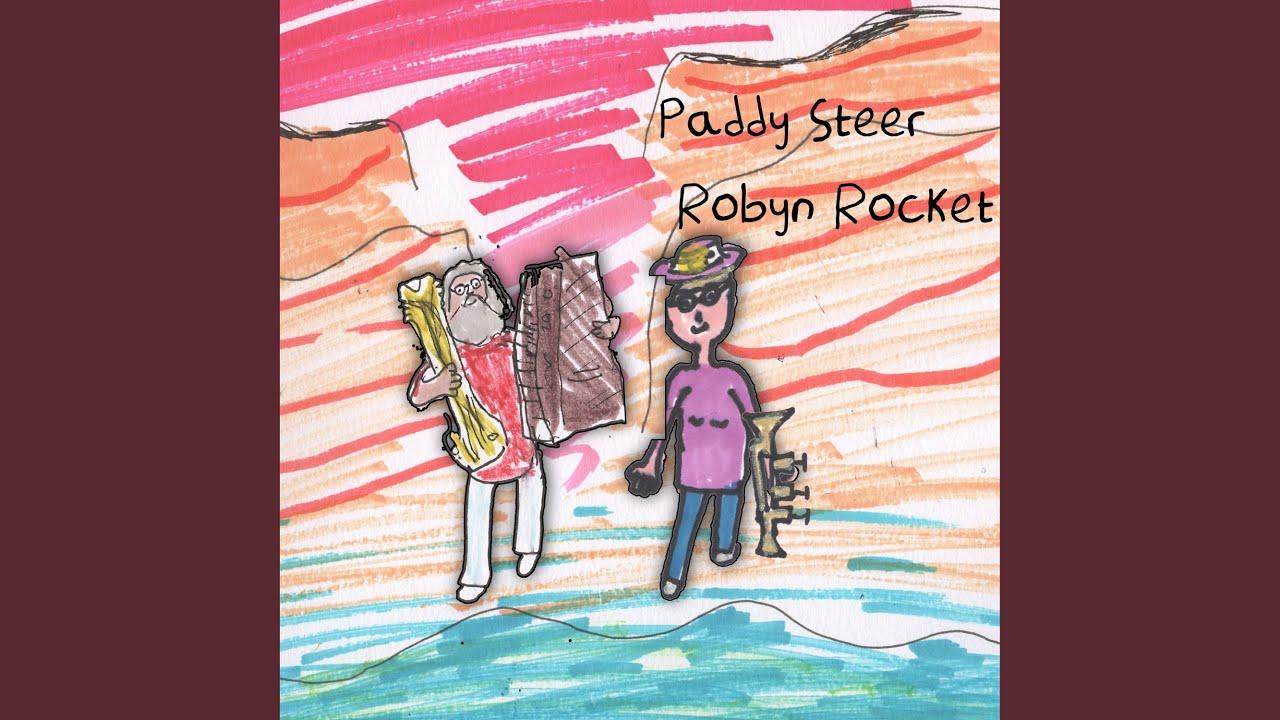 Luna Stop? - Robyn Rocket, Paddy Steer