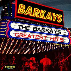 Greatest Hits - The Barkays