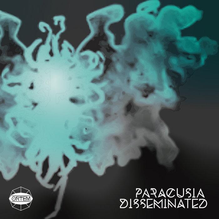 Disseminated EP - Paracusia