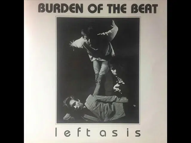 Left As Is - Burden Of The Beat