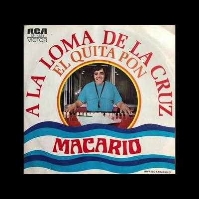  - Macario