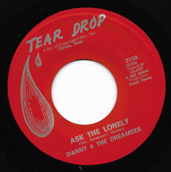 Ask The Lonely - Danny & The Dreamers