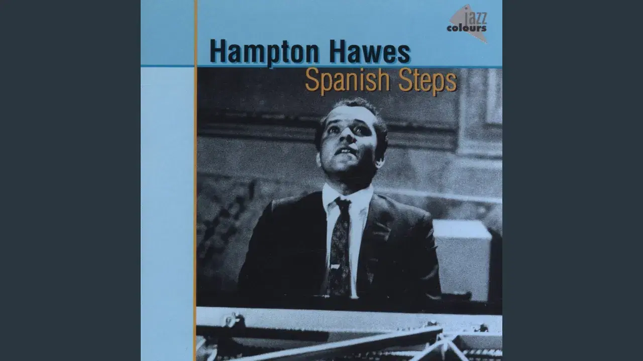 Spanish Steps - Hampton Hawes