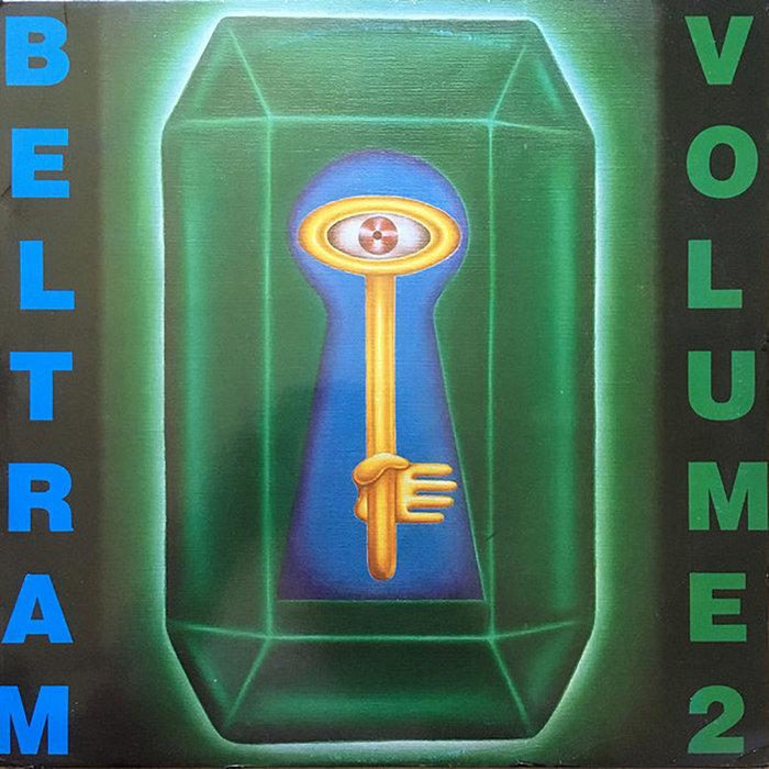 Beltram Volume 2 - Joey Beltram
