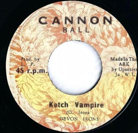 Ketch Vampire / Ketch A Dub - Devon Irons