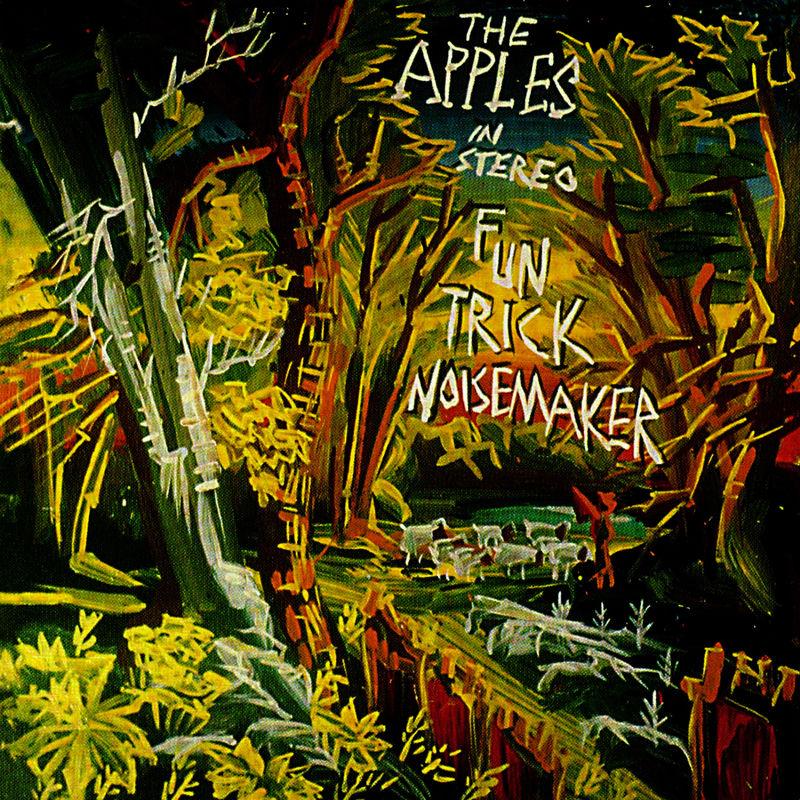 Fun Trick Noisemaker - The Apples In Stereo / Robert Schneider