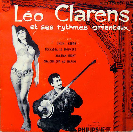 Shish Kebab EP (1958 - Philips) - Leo Clarens & Ses Rythmes Orientaux