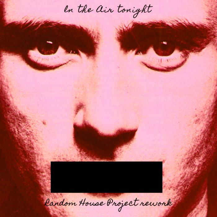 In The Air Tonight - Phil Collins