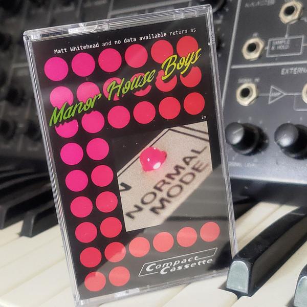 "Normal Mode" - Manor House Boys