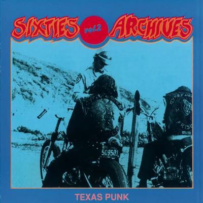 Don't Be Bad! 60s Punk Recorded In Texas - The Passions