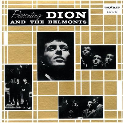 Presenting Dion and the Belmonts - Dion and the Belmonts
