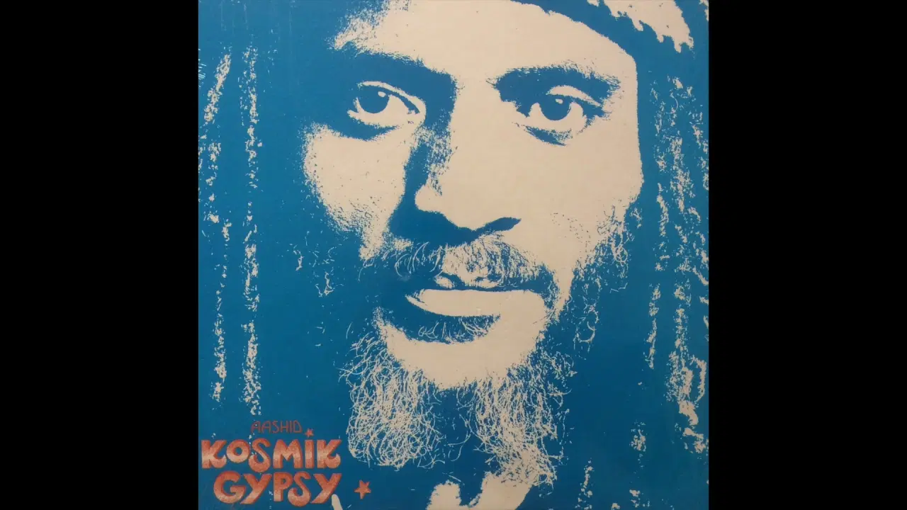 Kosmik Gypsy - Aashid