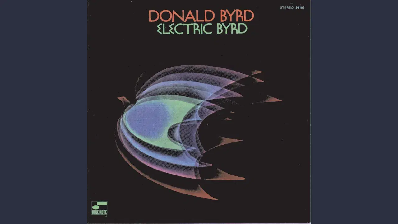 Electric Byrd - Jazz Donald Byrd