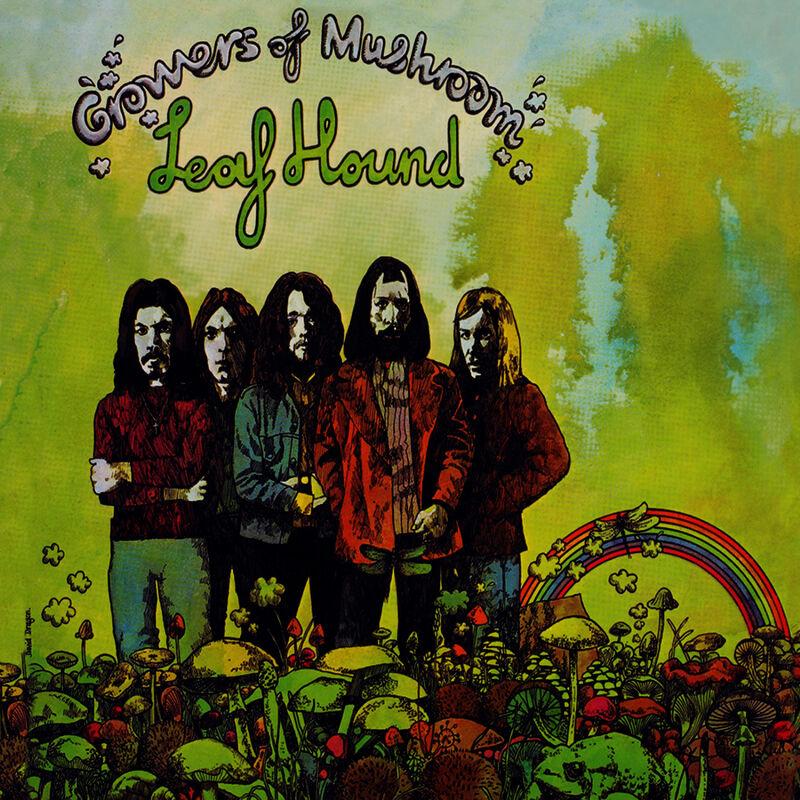 Growers Of Mushroom (Digitally Remastered Version) - Leaf Hound