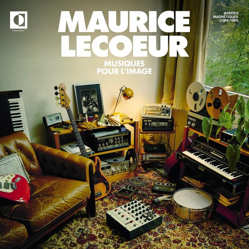 Musiques Pour LImage (Bandes Magnetiques 1969-1985) - Maurice Lecoeur
