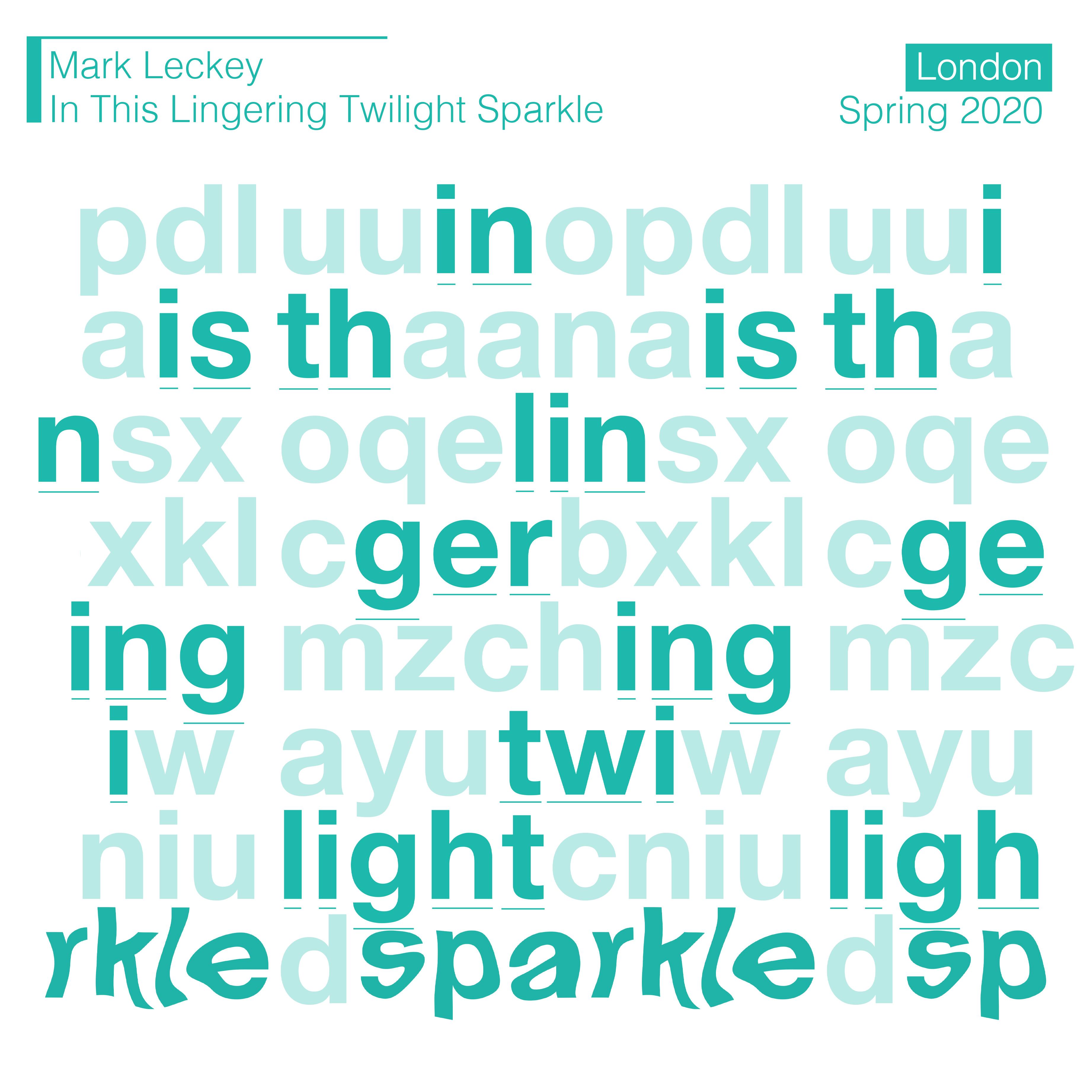In This Lingering Twilight Sparkle - Mark Leckey